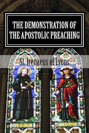 The Demonstration of the Apostolic Preaching