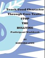 Teach Good Character Through Core Traits