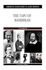 The Tapu of Banderah