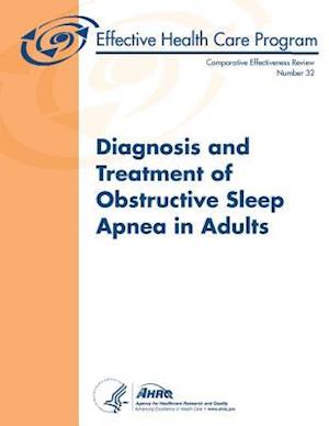 Diagnosis and Treatment of Obstructive Sleep Apnea in Adults