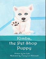 Kimba the Pet Shop Puppy