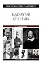 Eugenics and Other Evils