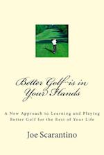 Better Golf Is in Your Hands