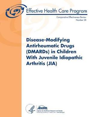 Disease-Modifying Antirheumatic Drugs (Dmards) in Children with Juvenile Idiopathic Arthritis (Jia)