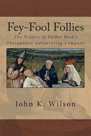 Fey-Fool Follies