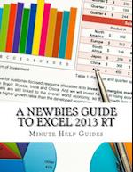 A Newbies Guide to Excel 2013 Rt