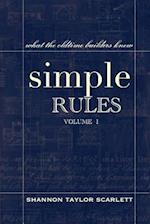 Simple Rules: what the oldtime builders knew 