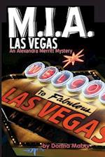M.I.A. Las Vegas: An Alexandra Merritt Mystery 