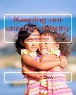 Keeping our children healthy