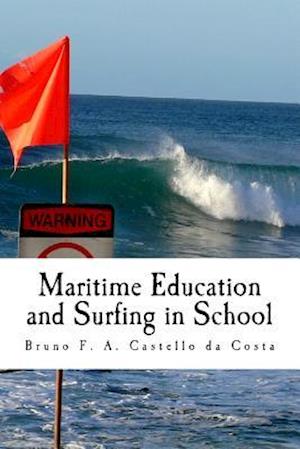 Maritime Education and Surfing in School