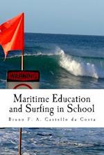 Maritime Education and Surfing in School