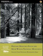 Historic Resource Study for Muir Woods National Monument