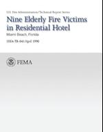 Nine Elderly Fire Victims in Residential Hotel-Miami, Florida
