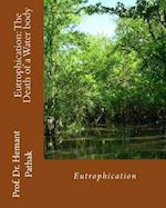 Eutrophication