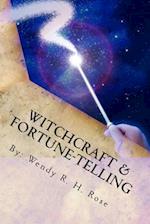 Witchcraft & Fortune-Telling