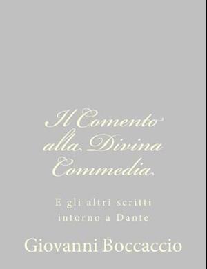 Il Comento Alla Divina Commedia