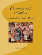 Convicts and Settlers: An Australian Family History 