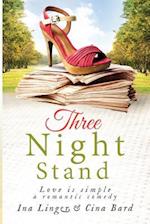 Three Night Stand