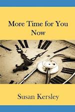 More Time For You Now!: Find the time to have a life 