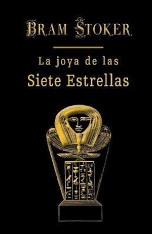 La Joya de Las Siete Estrellas