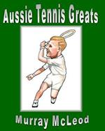 Aussie Tennis Greats