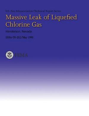 Massive Leak of Liquefied Chlorine Gas- Henderson, Nevada