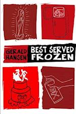 Best Served Frozen