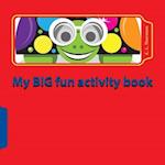 My Big Fun Activity Book