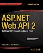 ASP.NET Web API 2: Building a REST Service from Start to Finish