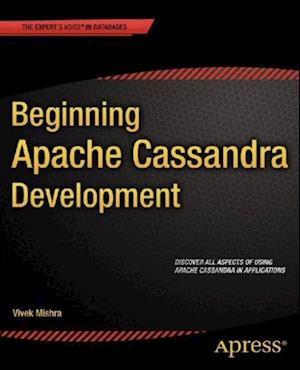 Beginning Apache Cassandra Development