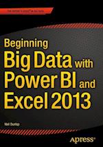 Beginning Big Data with Power Bi and Excel 2013