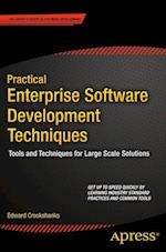 Practical Enterprise Software Development Techniques