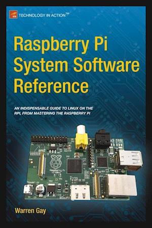 Raspberry Pi System Software Reference