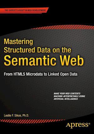 Mastering Structured Data on the Semantic Web