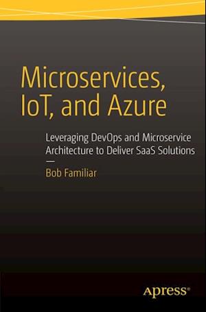 Microservices, IoT and Azure