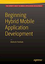 Beginning Hybrid Mobile Application Development