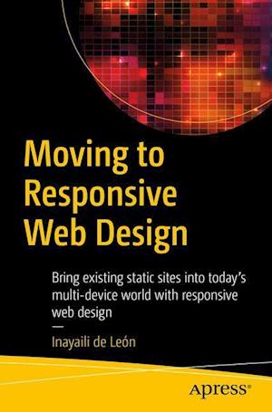 Moving to Responsive Web Design