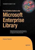 The Definitive Guide to the Microsoft Enterprise Library