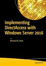 Implementing DirectAccess with Windows Server 2016