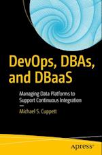 DevOps, DBAs, and DBaaS