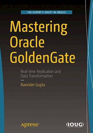 Mastering Oracle GoldenGate