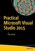 Practical Microsoft Visual Studio 2015