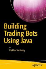 Building Trading Bots Using Java
