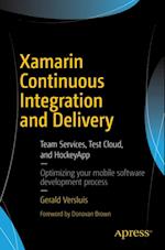 Xamarin Continuous Integration and Delivery