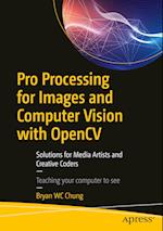 Pro Processing for Images and Computer Vision with OpenCV