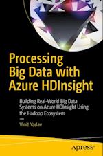 Processing Big Data with Azure HDInsight