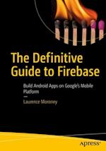 Definitive Guide to Firebase