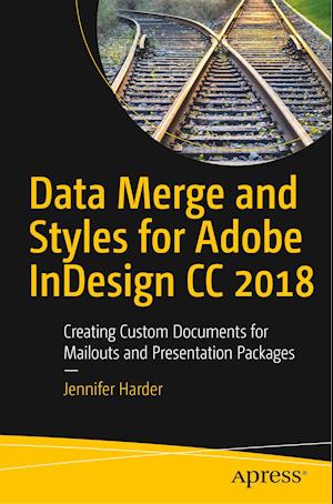 Data Merge and Styles for Adobe Indesign CC 2018