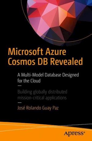 Microsoft Azure Cosmos DB Revealed