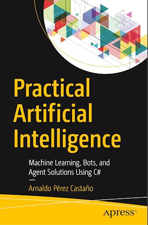 Practical Artificial Intelligence